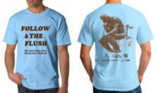 Follow the Flush shirts