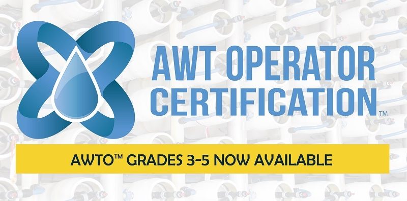 CA-NV AWWA, CWEA Finalize Advanced Water Treatment Operator Certification Program
