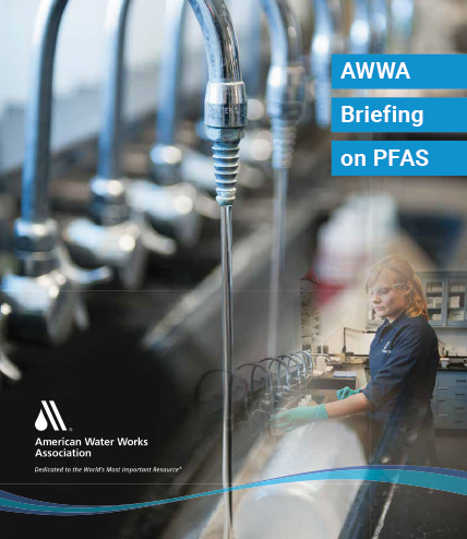 AWWA Releases Briefing on PFAS