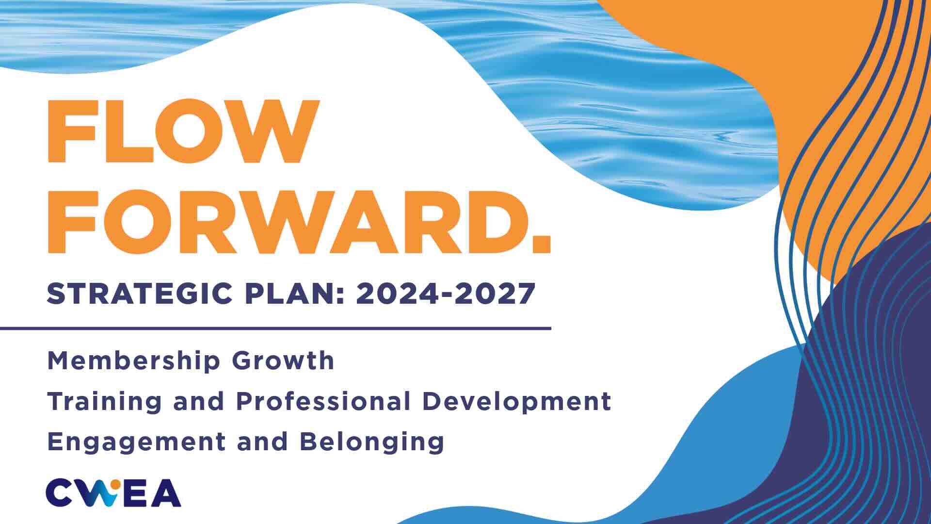 CWEA’s Strategic Plan 2024-2027