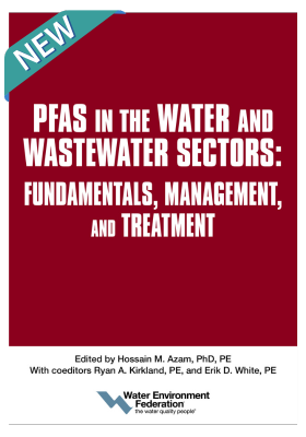 WEF Launches new PFAS Manual